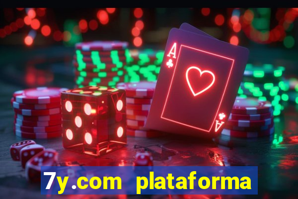 7y.com plataforma de jogos